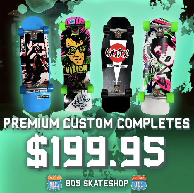 COMPLETES – 805 skate shop