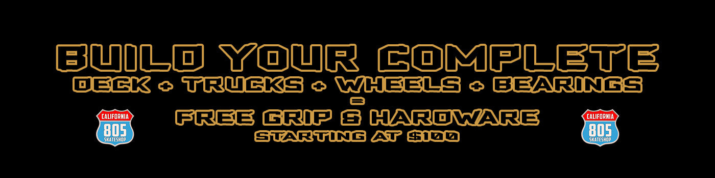 BUILD YOUR COMPLETE - FREE HARDWARE + GRIP!