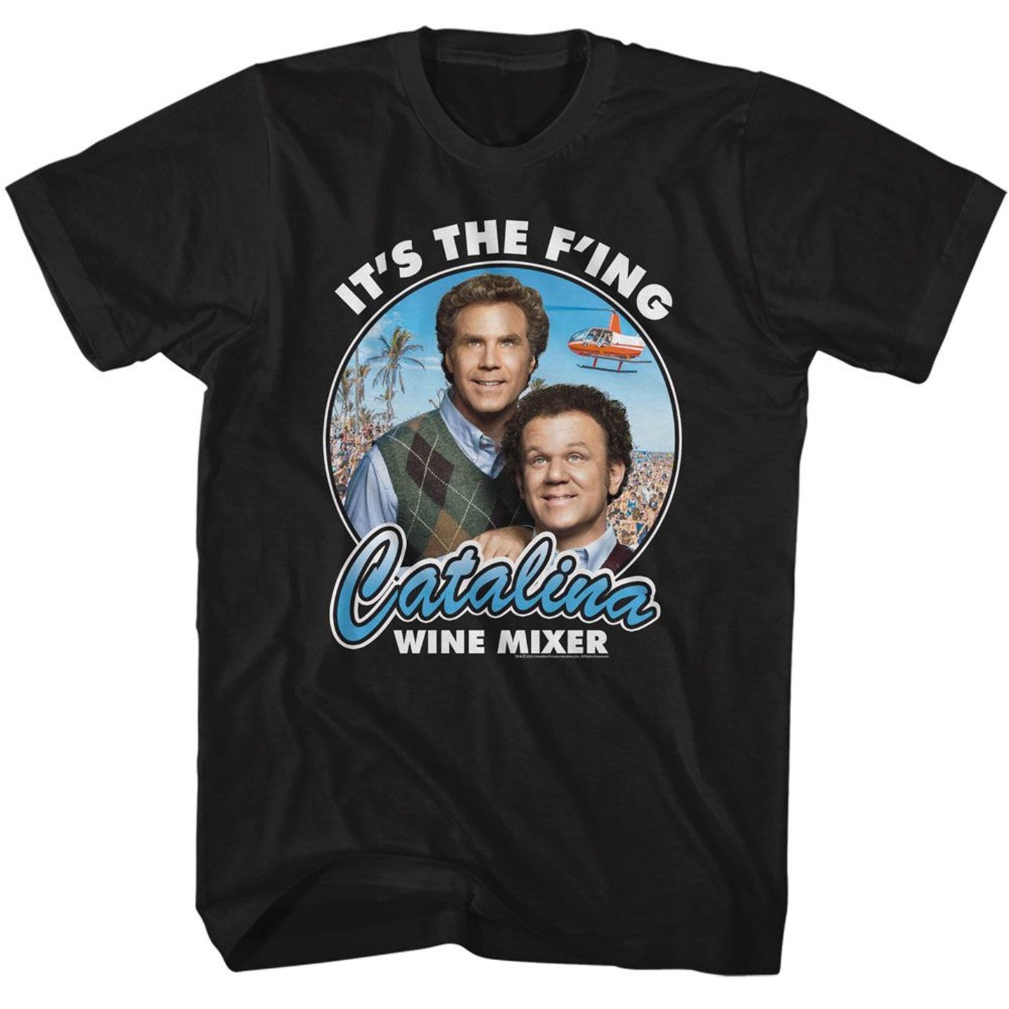 STEP BROTHERS IT'S THE F'ING CATALINA WINE MIXER T-SHIRT - BLACK