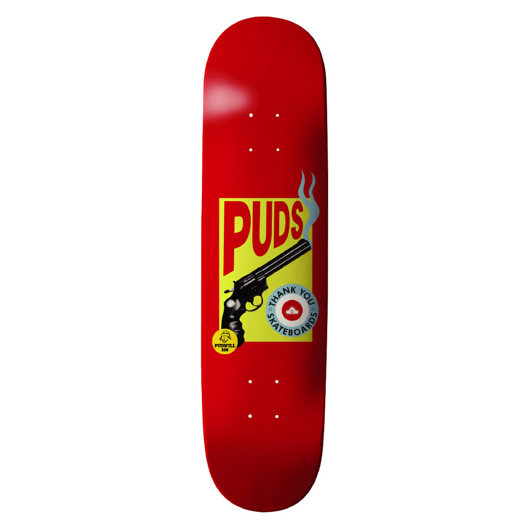 THANK YOU TOREY PUDWILL PUDSKOWSKI DECK - 8.0"